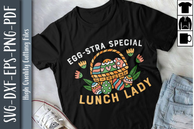 Egg-stra Special Lunch Lady Easter