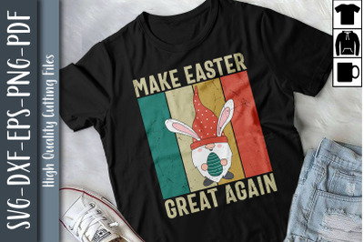 Funny Easter Make Easter Great Again