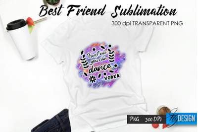 Sarcastic Quote Sublimation. T- Shirt 87.