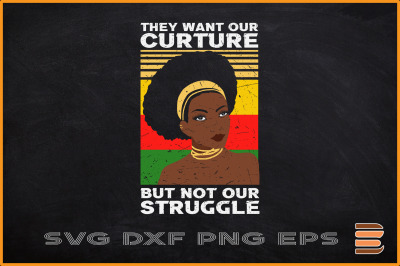 Black History Month Svg Not Struggle