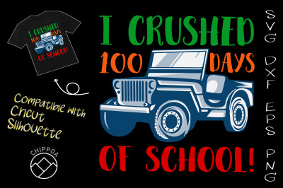 I Crushed 100 Days of School