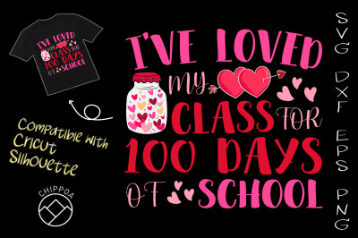 I Love my Class for 100 days of School