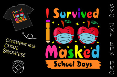 I Survived 100 Masked School Days