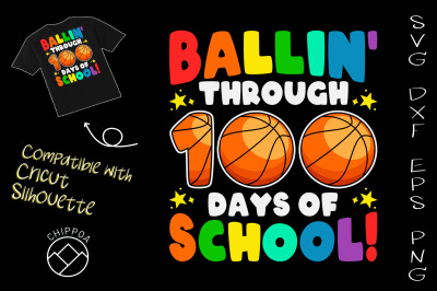 Ballin&#039; Through 100 Days of School