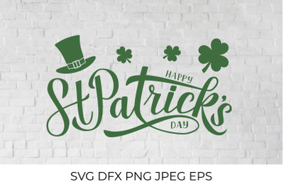 Happy St. Patricks Day calligraphy hand lettering, Leprechaun`s hat