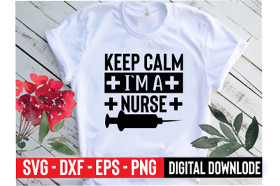 keep calm i`m a nurse