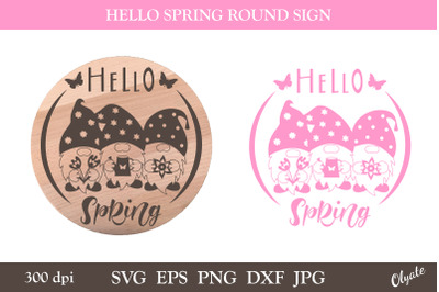 Hello Spring SVG. Spring gnome sign.Spring door sign SVG