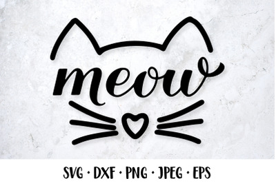 Meow lettering SVG. Cat face. Kitten muzzle