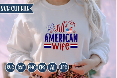 All American Wife SVG Design