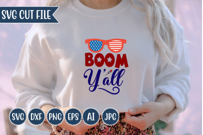 Boom Y&amp;&23;039;all SVG Design