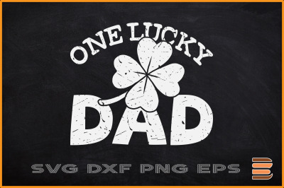 St Patricks Day Svg One Lucky Dad