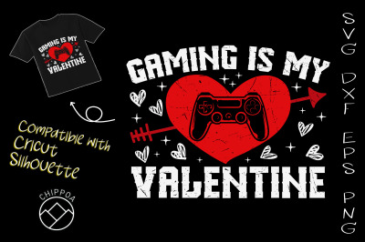 Gaming Is My Valentine Gamer Valentine