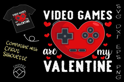 Video Games Are My Valentine