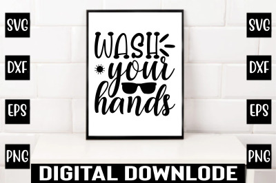 wash your hands