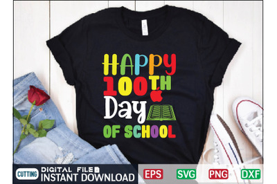 Happy 100th Day of School t shirt