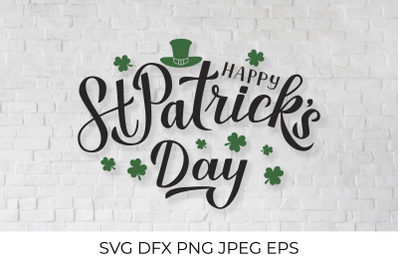 Happy St. Patricks Day calligraphy hand lettering