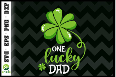 Family St Patrick Day One Lucky Dad