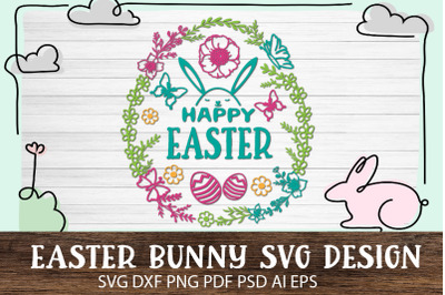Easter bunny SVG. Happy Easter SVG.