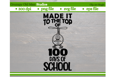 Made it to the top of 100 days of school | cute  helicopter