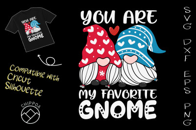 You are my favorite Gnome Valentine