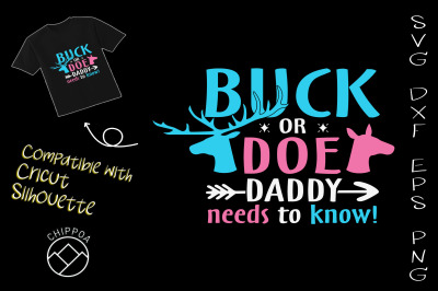 Gender reveal buck or doe daddy matching