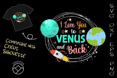 I Love You To Venus And Back