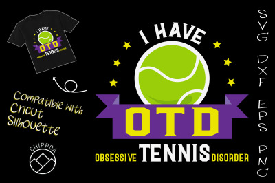 OTD - Obsessive Tennis Disorder