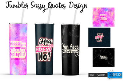 Sassy Tumblers. Skinny 20 Oz Wrap. 20