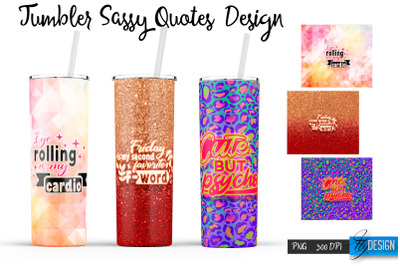 Sassy Tumblers. Skinny 20 Oz Wrap. 19