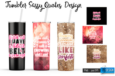 Sassy Tumblers. Skinny 20 Oz Wrap. 15