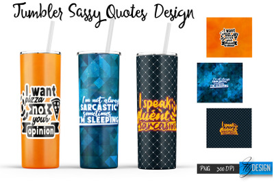 Sassy Tumblers. Skinny 20 Oz Wrap. 3