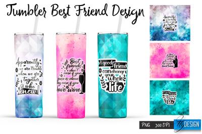 Best Friends Tumbler. Wrap Tumbler 23