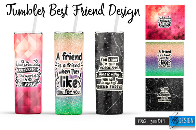 Best Friends Tumbler. Wrap Tumbler 22