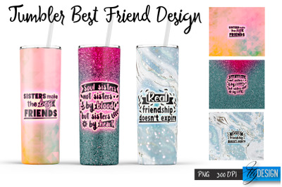 Best Friends Tumbler. Wrap Tumbler 19