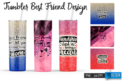 Best Friends Tumbler. Wrap Tumbler 15