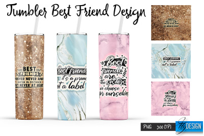 Best Friends Tumbler. Wrap Tumbler 12