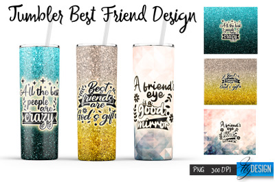 Best Friends Tumbler. Wrap Tumbler 11