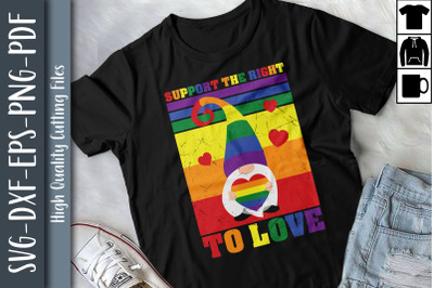 LGBT Slogan Support The Right To Love