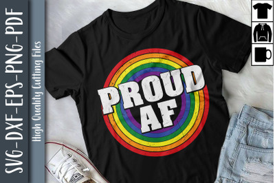 Funny Rainbow LGBT Proud AF Gift