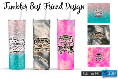 Best Friends Tumbler. Wrap Tumbler 4