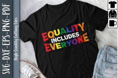 LGBT Pride Equality Includes Everyone