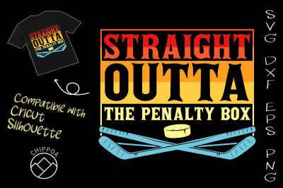 Straight Outta The Penalty Box Hockey