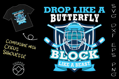 Drop Like a Butterfly Block Like a Beast