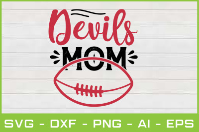 devils mom svg cut files