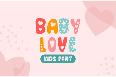 Baby Love - Kids font