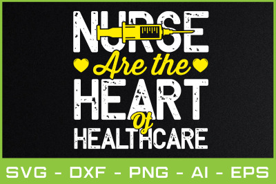 nurse are the heart of healthcare