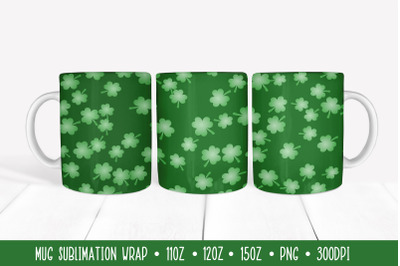 Patricks Day Mug Sublimation Design. Green Shamrock Mug Wrap