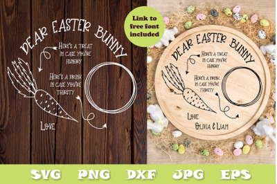 Easter bunny plate SVG - Dear Easter bunny tray - treats