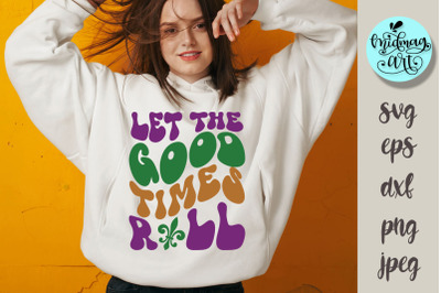 Let the good times roll svg, Mardi gras svg