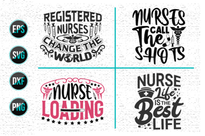 Nurse typographic slogan design, Nurses quotes svg bundle.